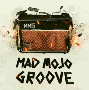 Mad Mojo Groove